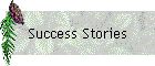 Success Stories